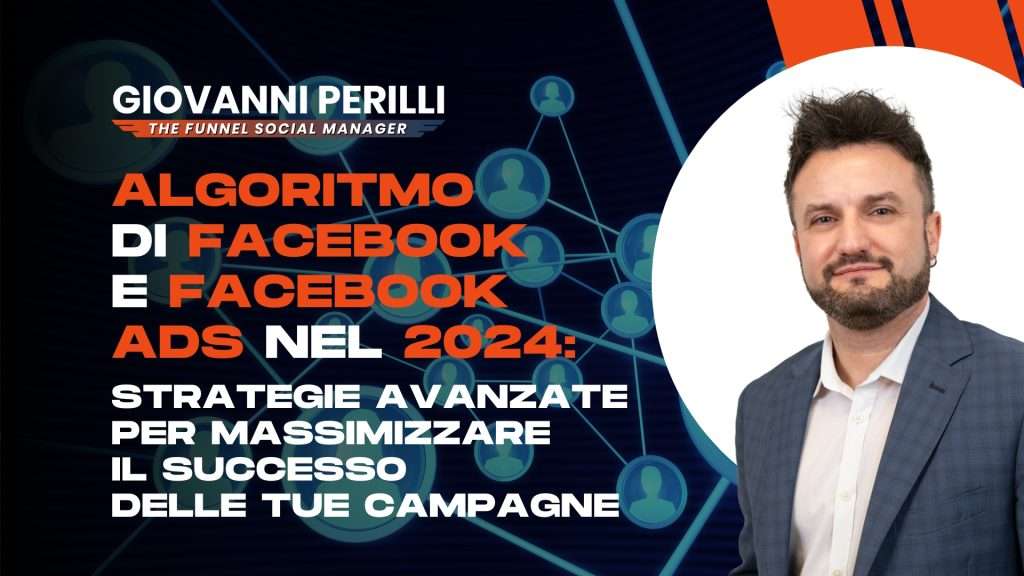 Algoritmo di Facebook e Facebook Ads nel 2024