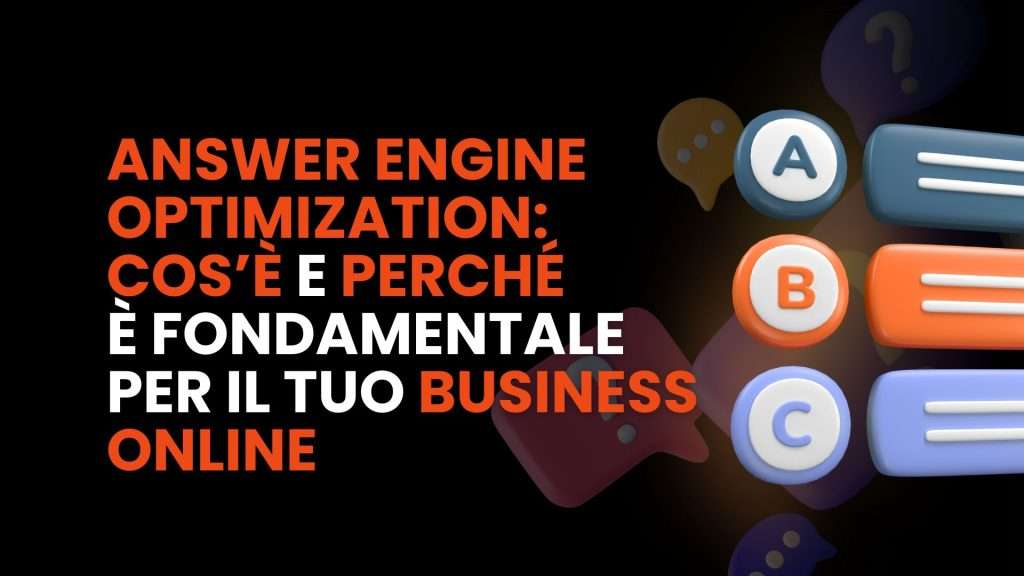 Answer-Engine-Optimization-Cose-e-perche-e-fondamentale-per-il-tuo-business-online