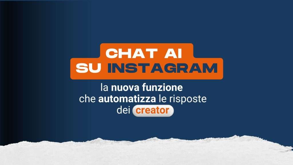 Chat AI su Instagram: la nuova funzione che automatizza le risposte dei creator