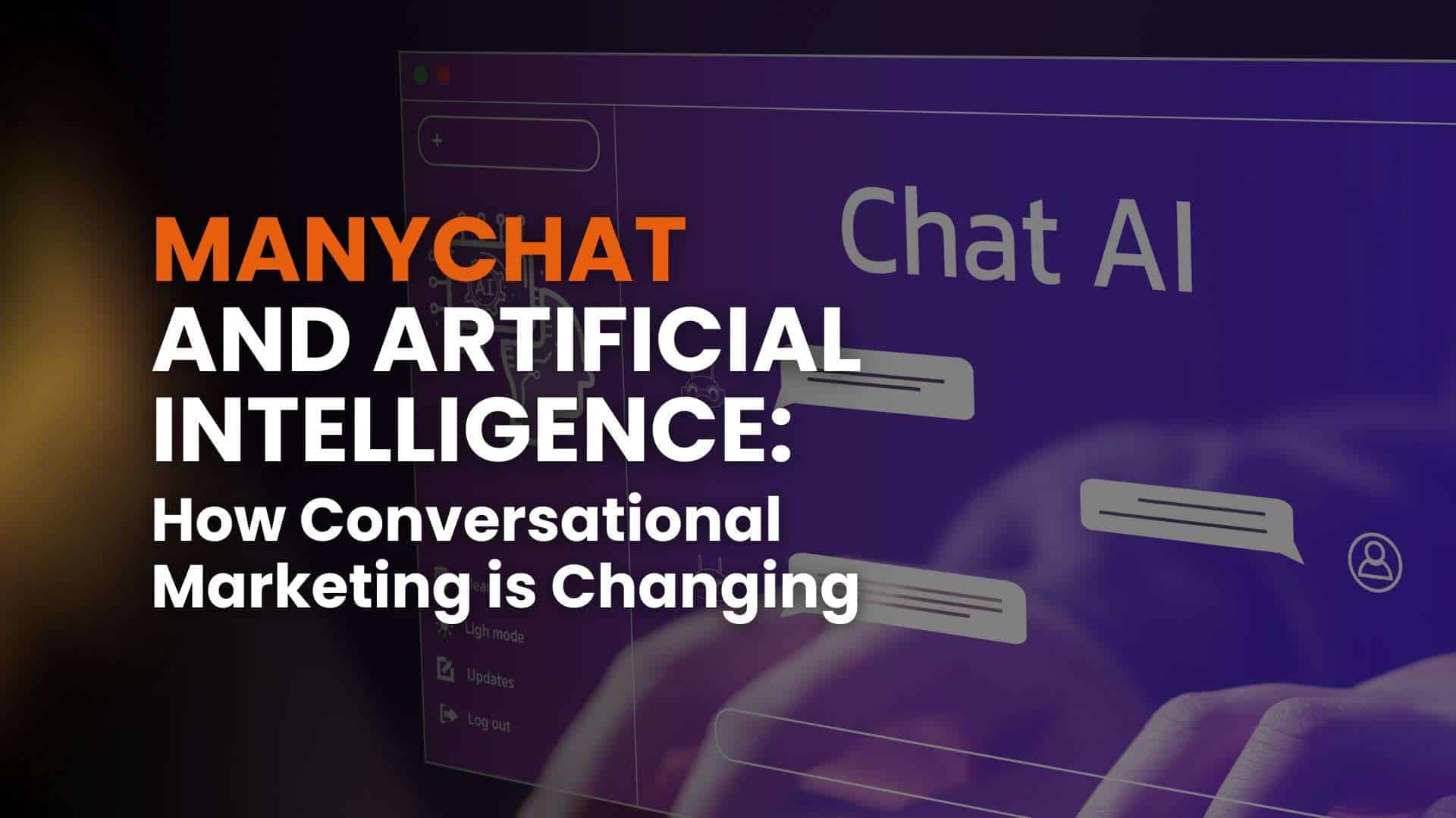 ManyChat and Artificial Intelligence: how conversational marketing is changing