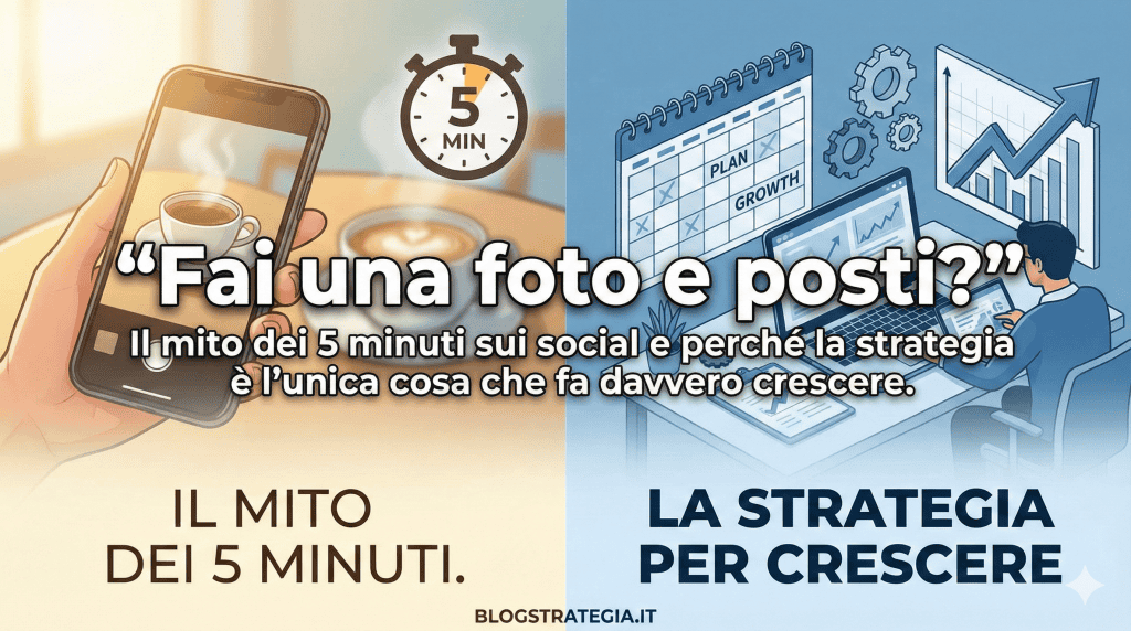 Crescere sui social non è questione di 5 minuti: perché la strategia conta più dei contenuti