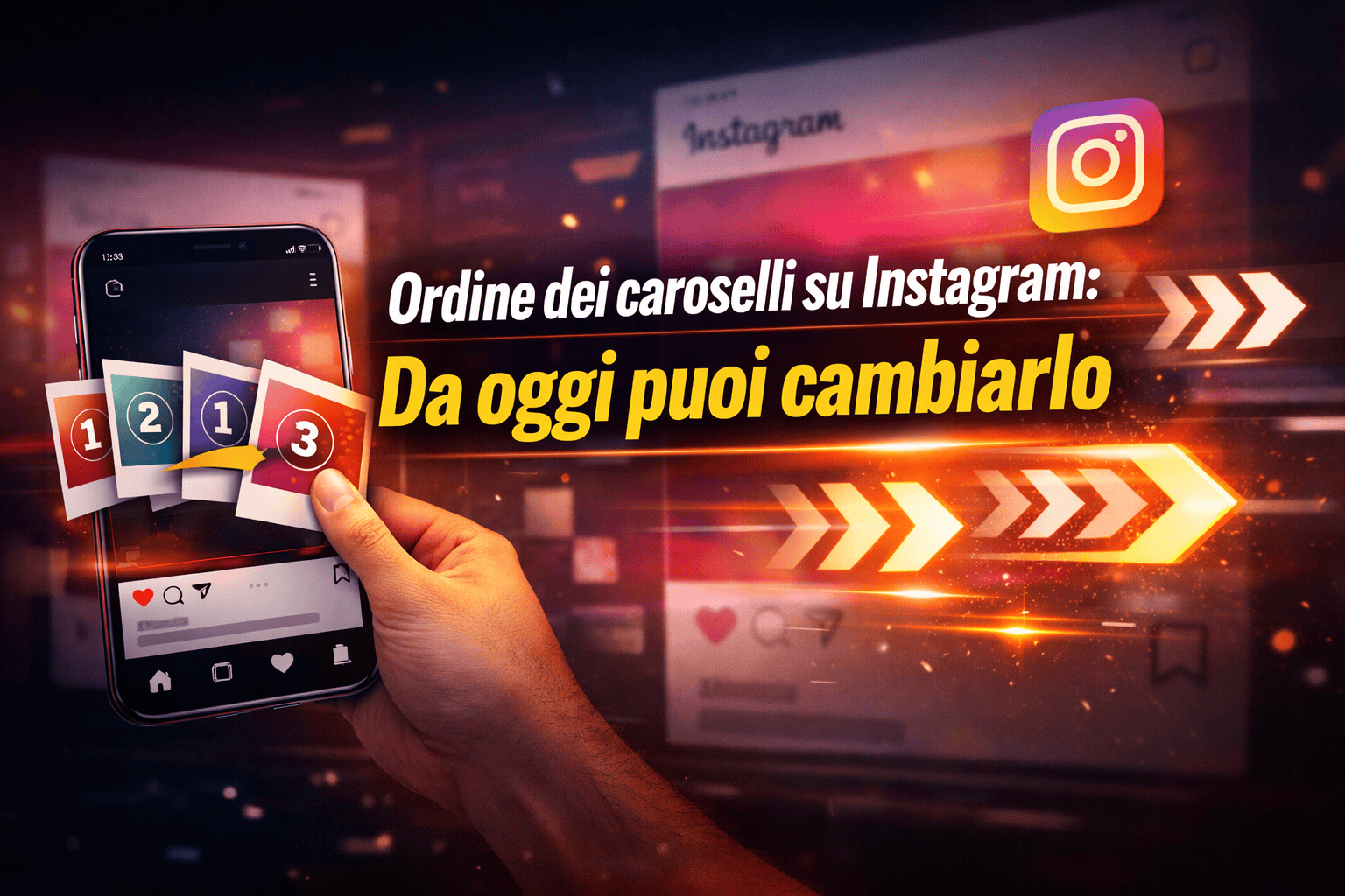 Ordine dei caroselli su Instagram