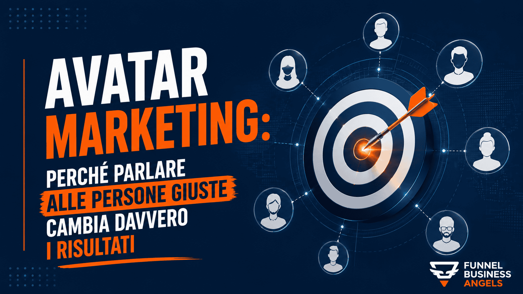 Avatar marketing: perché parlare alle persone giuste cambia davvero i risultati